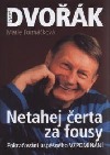Netahej čerta za fousy