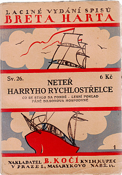 Neteř Harryho Rychlostřelce