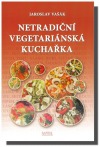 Netradiční vegetariánská kuchařka