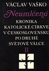 Neumlčená II