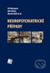 Neuropsychiatrické případy