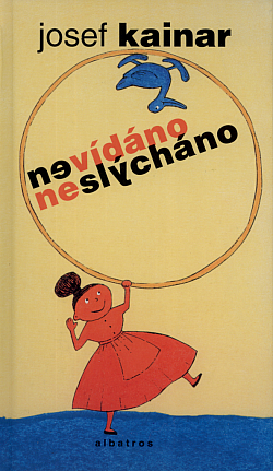 Nevídáno - neslýcháno