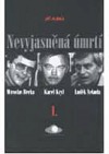 Nevyjasněná úmrtí I.