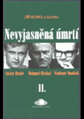 Nevyjasněná úmrtí II.