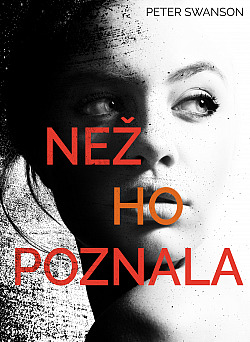 Než ho poznala