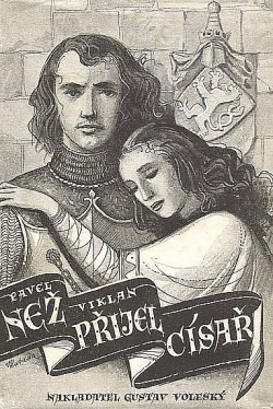 Než přijel císař
