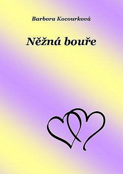 Něžná bouře