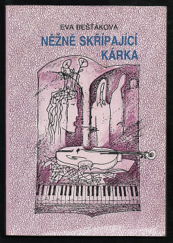 Něžně skřípající kárka