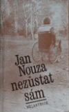 Nezůstat sám