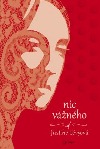 Nic vážného