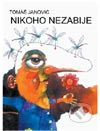 Nikoho nezabije
