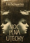 Noc plná útěchy