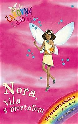 Nora, víla s morčaťom