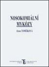 Nosokomiální mykózy