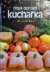 Nová domácí kuchařka