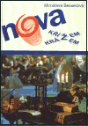 Nova křížem krážem