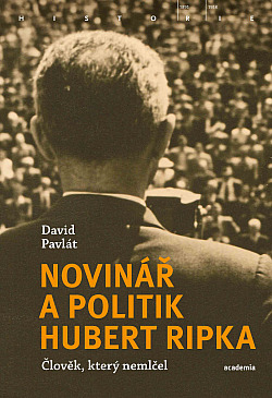 Novinář a politik Hubert Ripka