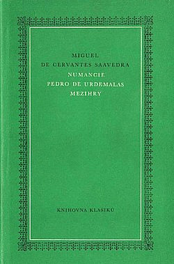 Numancie / Pedro de Urdemalas / Mezihry