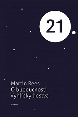 O budoucnosti: Vyhlídky lidstva