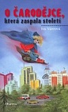 O čarodějce, která zaspala století