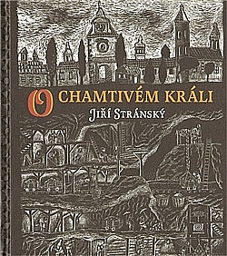 O chamtivém králi