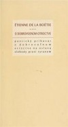 O dobrovoľnom otroctve