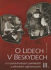 O lidech v Beskydech III.