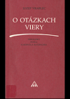 O otázkach viery