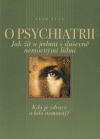 O psychiatrii