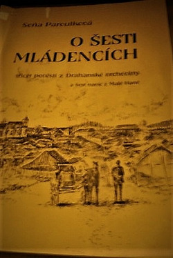 O šesti mládencích