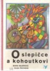 O slepičce a kohoutkovi