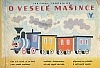 O veselé mašince