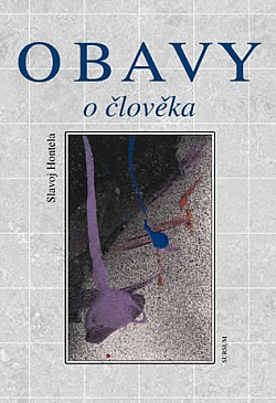 Obavy o člověka