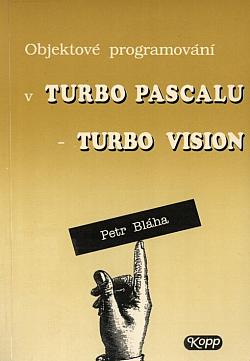 Objektové programování v Turbo Pascalu - Turbo Vision
