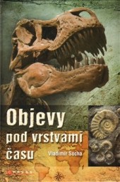 Objevy pod vrstvami času