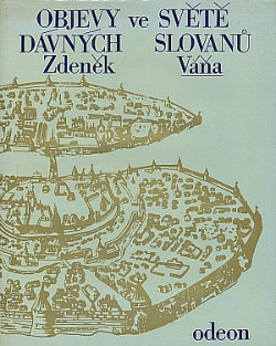 Objevy ve světě dávných Slovanů