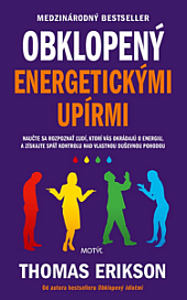 Obklopený energetickými upírmi