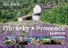 Obrázky z Provence podruhé