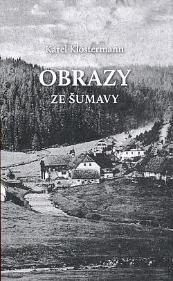 Obrazy ze Šumavy