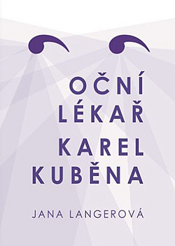 Oční lékař Karel Kuběna