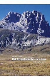 Od Atlantického oceánu po Egejské more