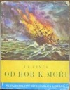 Od hor k moři