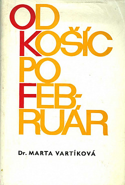 Od Košíc po Február