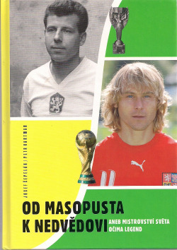 Od Masopusta k Nedvědovi