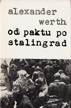Od paktu po Stalingrad I.