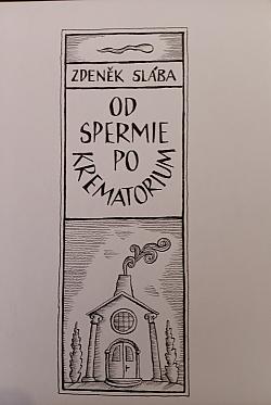 Od spermie po krematorium