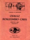 Odkaz posledního cara
