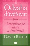 Odvaha důvěřovat