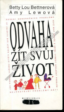 Odvaha žít svůj život