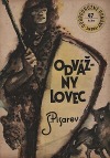 Odvážny lovec